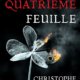Couverture La quatrieme feuille de Christophe Royer