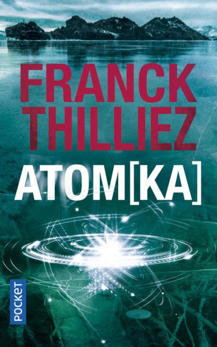 Couverture Atomka de Franck Thilliez