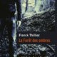 Couverture La forêt des ombres de Franck Thilliez