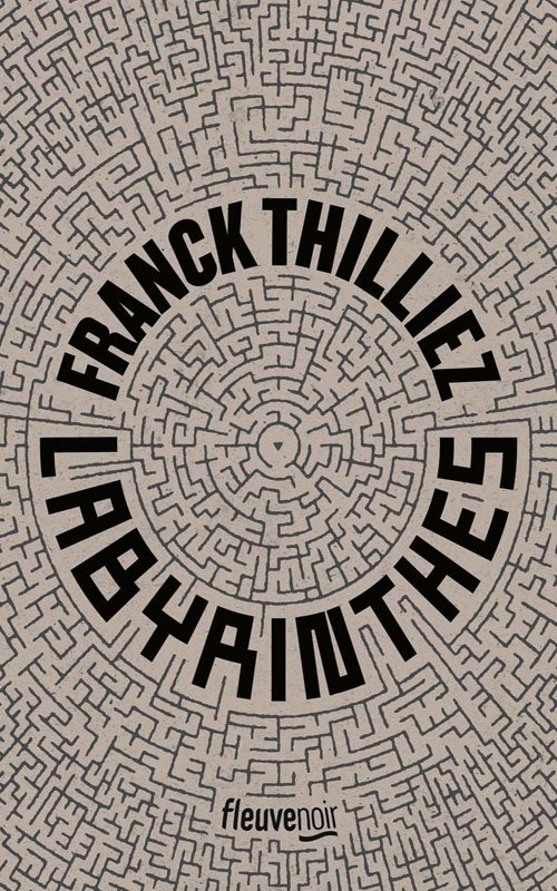 Couverture Labyrinthes de Franck Thilliez