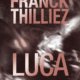 Couverture Luca de Franck Thilliez