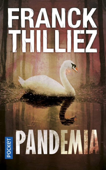 Couverture Pandémia de Franck Thilliez
