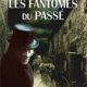 Couverture Les fantômes du passé de Gaëlle Perrin-Guillet