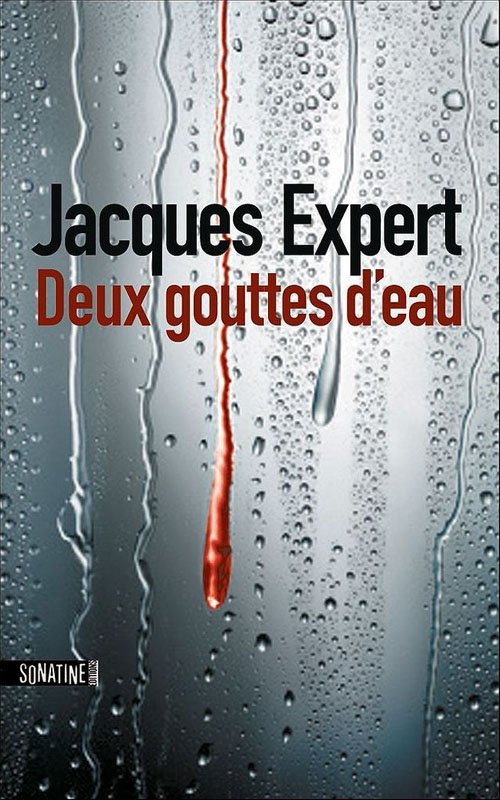 Couverture Deux gouttes d'eau de Jacques Expert