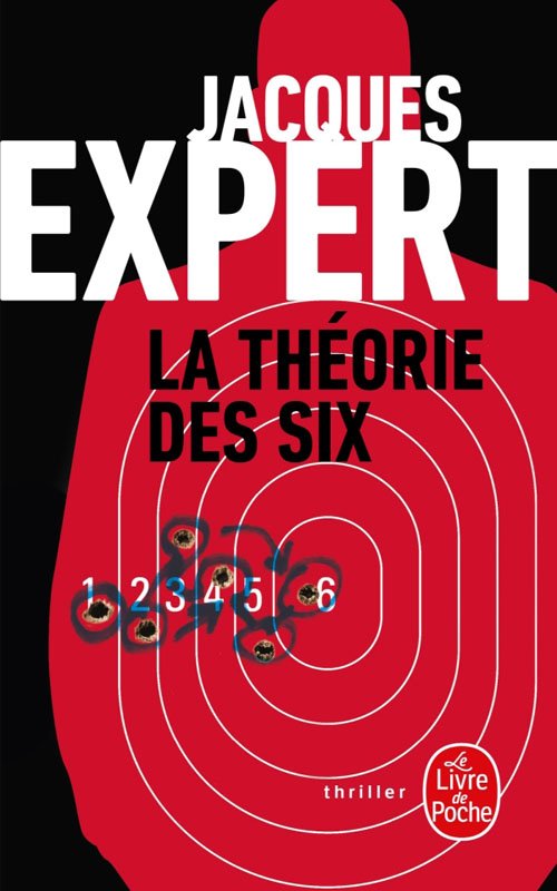 Couverture La théorie des six de Jacques Expert