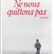 Couverture Ne nous quittons pas de Jacques Expert