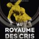 Couverture Au Royaume des cris de Mathieu Lecerf