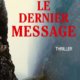 Couverture Le dernier message de Nicolas Beuglet
