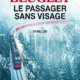 Couverture Le passager sans visage de Nicolas Beuglet