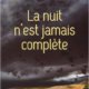 Couverture La nuit n'est jamais complète de Niko Tackian
