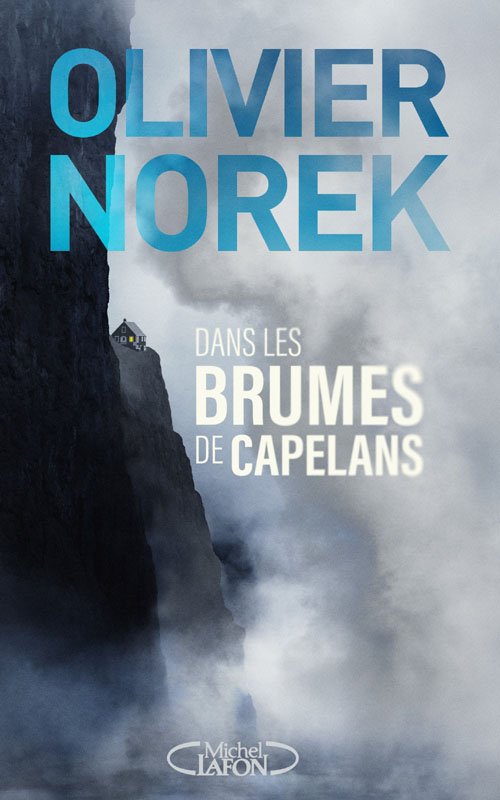 Couverture Dans les brumes de Capelans d'Olivier Norek