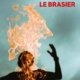 Couverture Le brasier de Vincent Hauuy