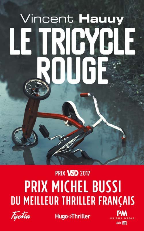 Couverture Le tricycle rouge de Vincent Hauuy