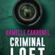 Couverture Criminal loft d'Armelle Carbonel