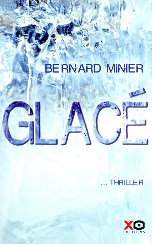 Couverture Glacé de Bernard Minier