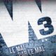 Couverture W3 Le mal par le mal de Jérôme Camut et Nathalie Hug