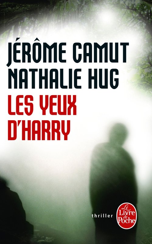 Couverture Les yeux d'Harry de Jérôme Camut et Nathalie Hug