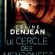 Couverture Le cercle des mensonges de Céline Denjean