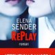 Couverture RePlay d'Elena Sender