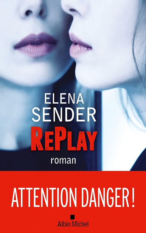 Couverture RePlay d'Elena Sender