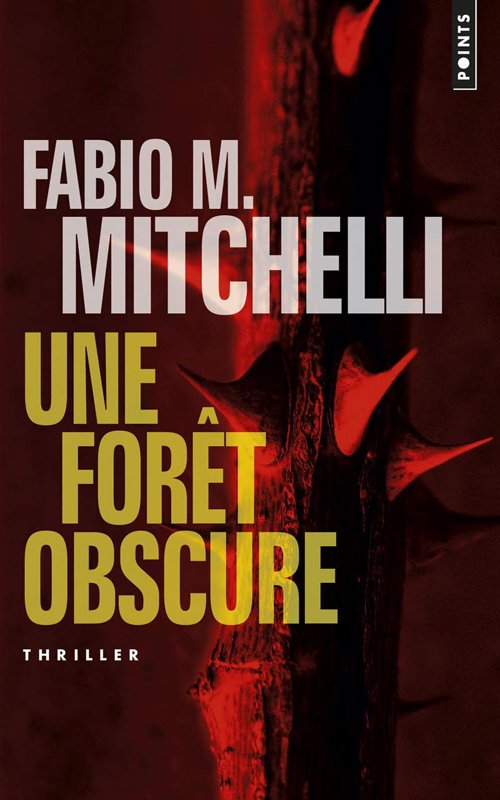 Couverture Une forêt obscure de Fabio M. Mitchelli