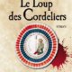 Couverture Le loup des Cordeliers d'Henri Loevenbruck