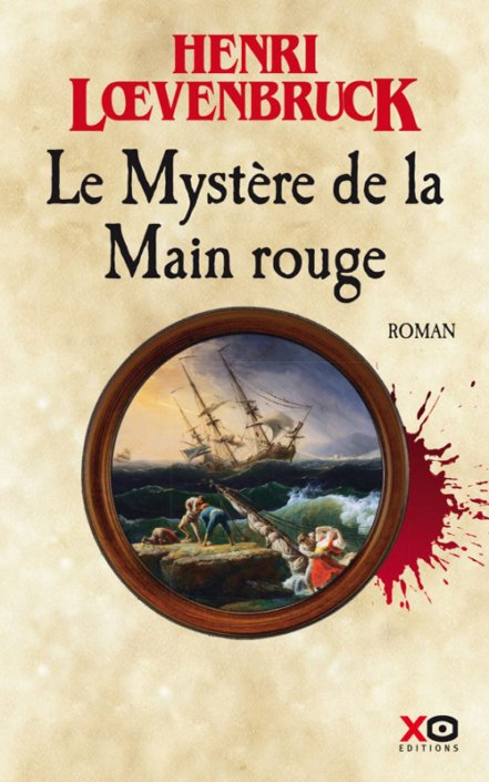 Couverture Le mystère de la main rouge d'Henri Loevenbruck