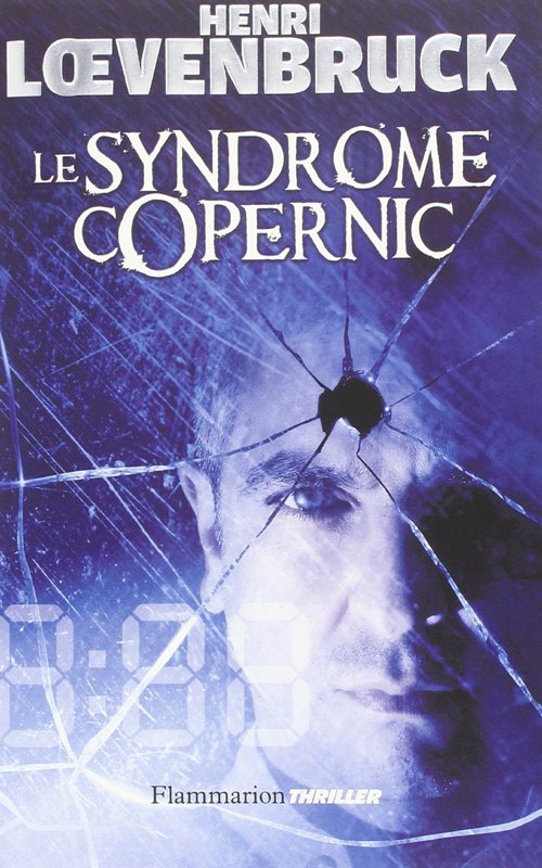 Couverture Le syndrome Copernic d'Henri Loevenbruck
