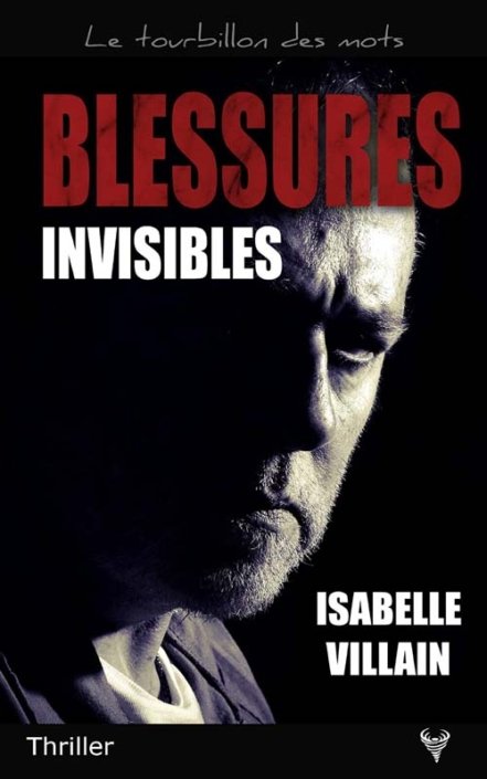 Couverture Blessures invisibles d'Isabelle Villain