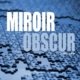 Couverture Miroir obscur de Laurent Whale