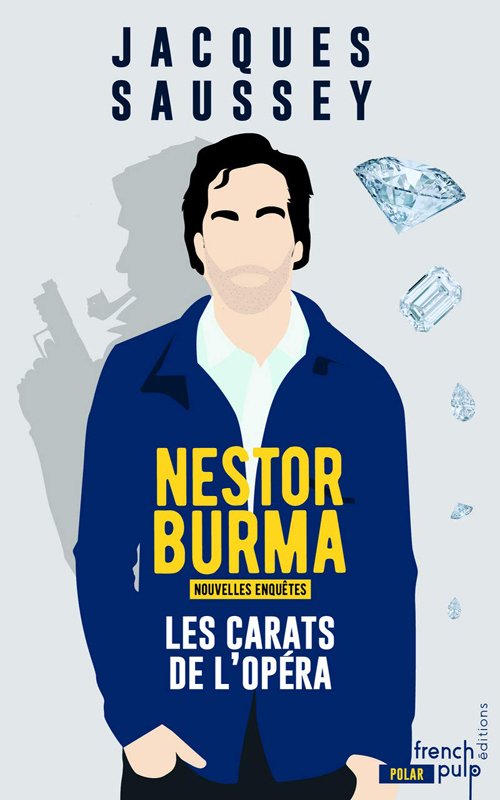 Couverture Nestor Burma, les carats de l'opéra de Jacques Saussey