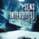 Couverture Sens interdit(s) de Jacques Saussey