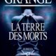 Couverture La terre des morts de Jean-Christophe Grangé