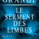 Couverture Le serment des limbes de Jean-Christophe Grangé