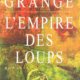 Couverture L'empire des loups de Jean-Christophe Grangé