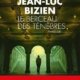 Couverture Le berceau des ténèbres de Jean-Luc Bizien
