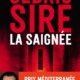 Couverture La saignée de Cédric Sire