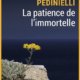 Couverture La patience de l' immortelle de Michèle Pedinielli