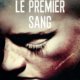 Couverture Le premier sang de Cédric Sire