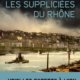 Couverture Les suppliciées du Rhône de Coline Gatel