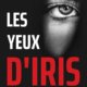 Couverture Les yeux d'Iris de Magali Collet