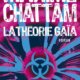 Couverture La théorie Gaïa de Maxime Chattam