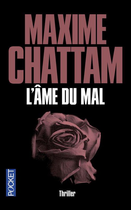 Couverture L'âme du mal de Maxime Chattam