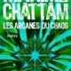 Couverture Les arcanes du chaos de Maxime Chattam