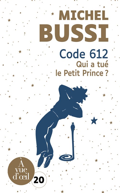 Couverture Code 612 Qui a tué le Petit Prince de Michel Bussi