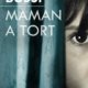 Couverture Maman à tort de Michel Bussi