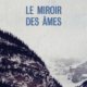 Couverture Le miroir des âmes de Nicolas Feuz