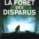 Couverture La forêt des disparus d'Olivier Descosse