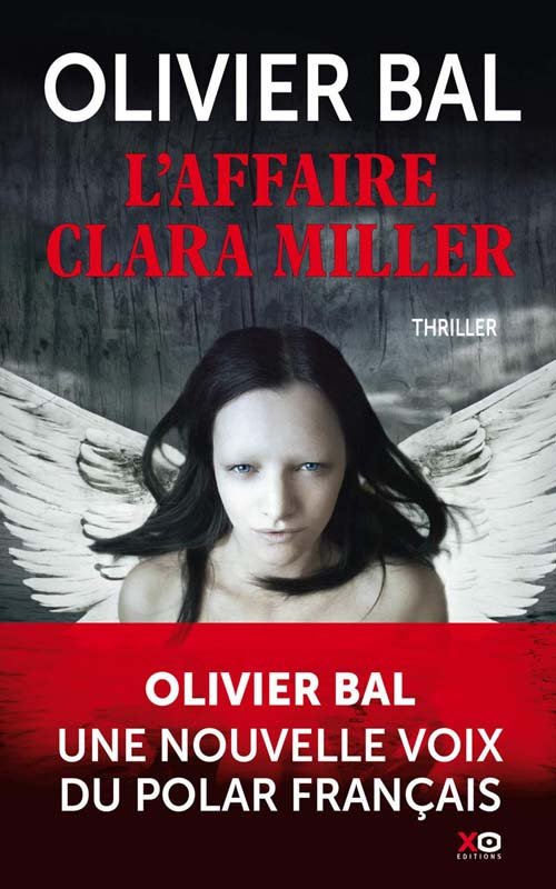 Couverture L'affaire Clara Miller d'Olivier Descosse