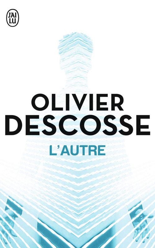 Couverture L'autre d'Olivier Descosse
